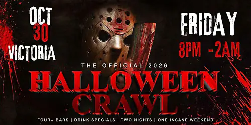 Victoria Halloween Bar Crawl — Halloween Friday, Fri, Oct 30