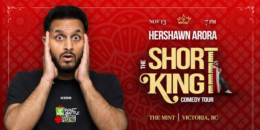 Hershawn Arora – The Short King Comedy Tour